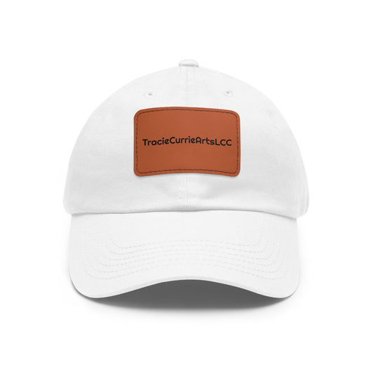 Dad Hat with Leather Patch "TracieCurrieArtsLLC"